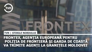 Frontex, agenţia europeană pentru poliţia de frontieră şi garda de coastă va trimite agenți la granițele Republicii Moldova